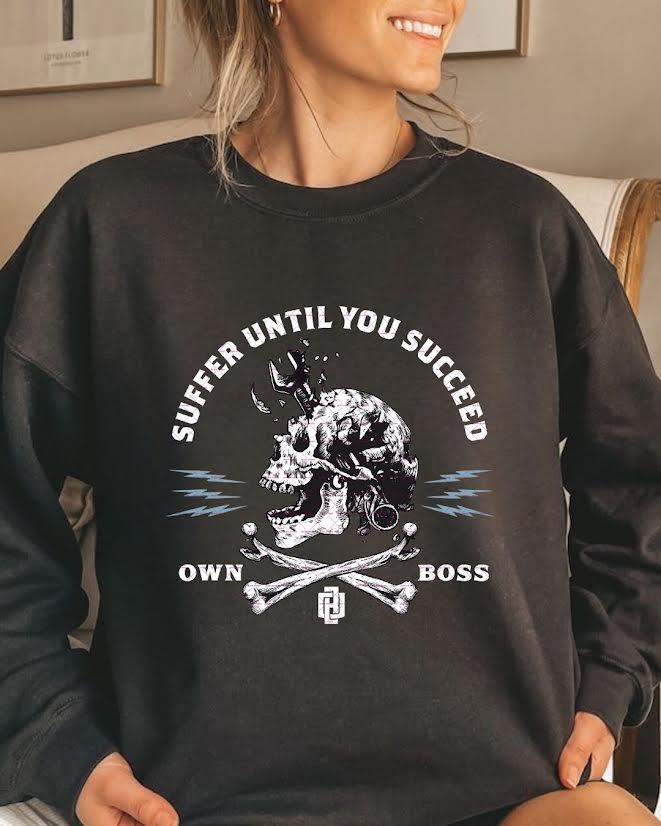 Suffer Until You Succeed PNG, Motivational Skull Design, Own Boss Quote Graphic, Edgy Vintage Tattoo Style Sublimation for Shirts, Mens Png