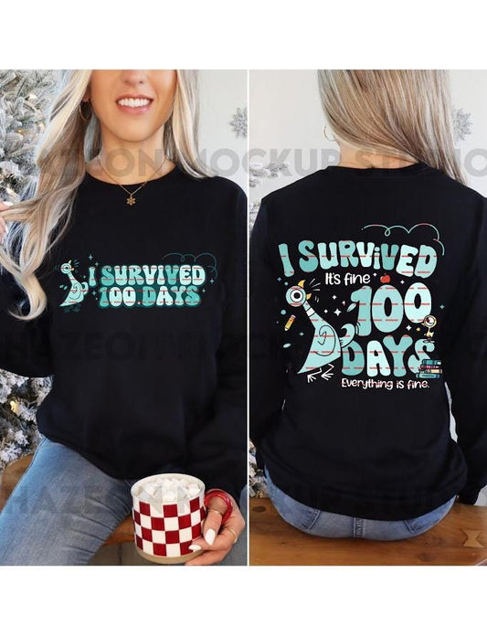 I Survived 100 Days, Funny PNG 100 Days Of School Shirt Design, Teacher Student Humor Sublimation Print Everything Is Fine, School kids png