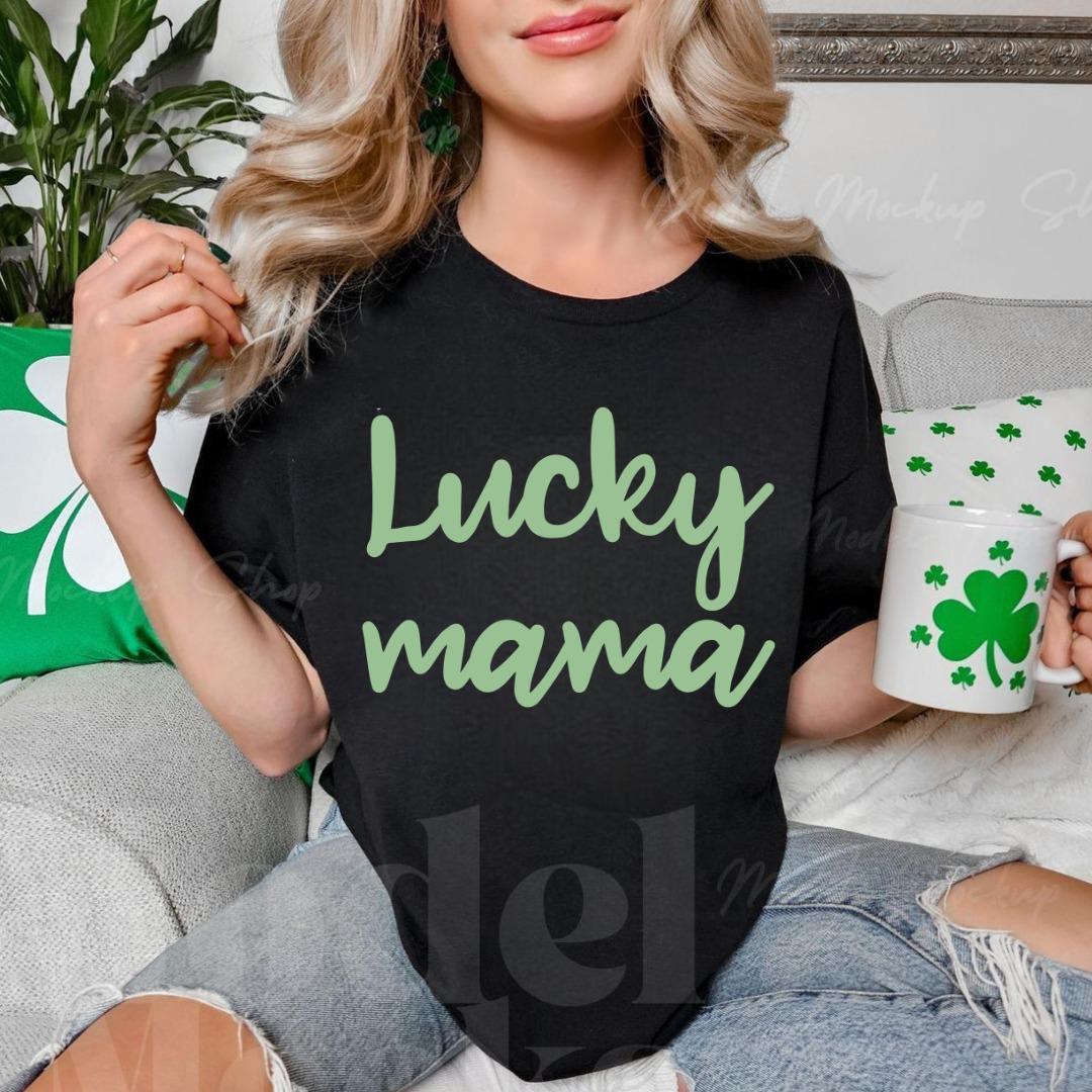 Lucky Mama PNG, St Patricks Day Shirt Design, Green Lucky Mom PNG, Mama St Patricks Day PNG, Digital Download, for Cricut & Sublimation