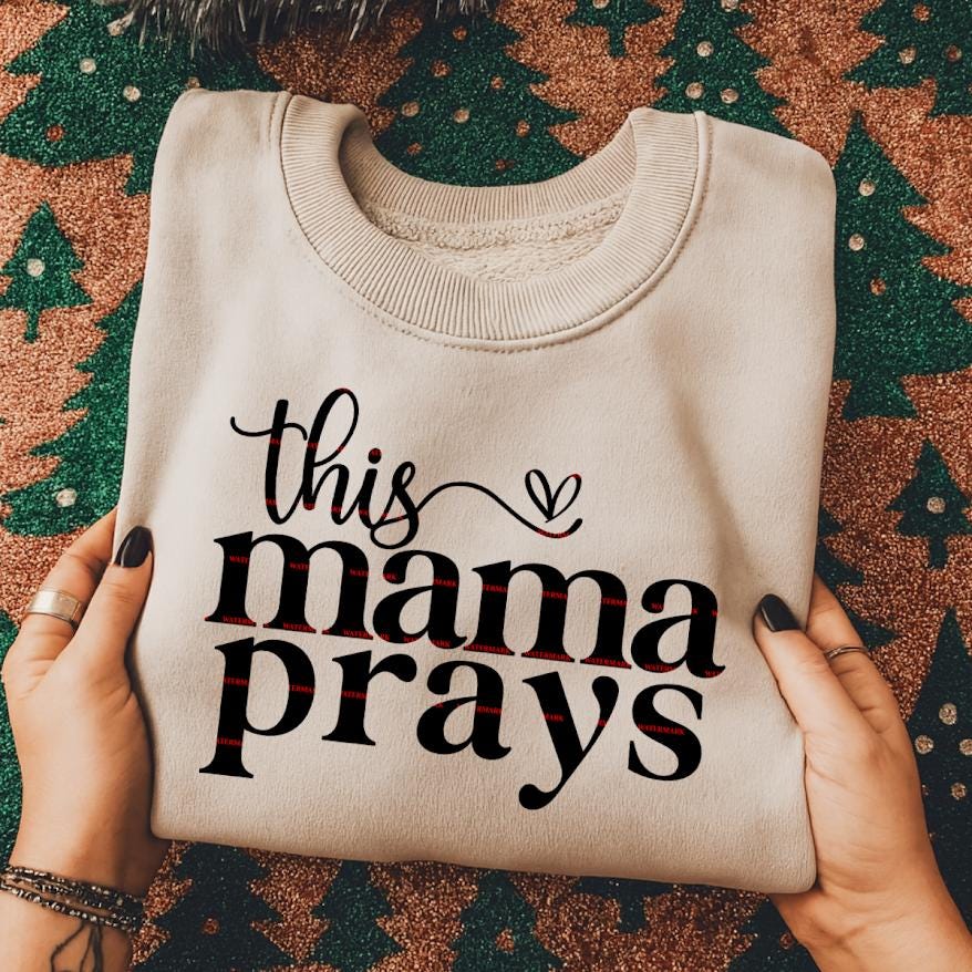 This Mama Prays Shirt Png, Christian Mom Faith Tee, Religious Mama Shirt,Christian Mother Graphic Tee, Mothers day