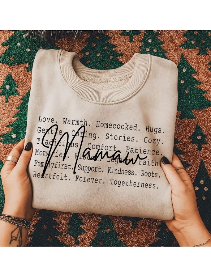Mamaw Definition Shirt design, Loving Mamaw Text Design ideas, Family Grandma Sweatshirt, Cozy Heartfelt Mamaw Gift Apparel, Gif for mama