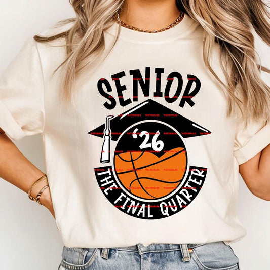 Basketball Graduation Shirt Design, Senior Athlete Sublimation PNG,Class of 2026 Sports Graphic, Png designs,Senior 2026 Basketball PNG