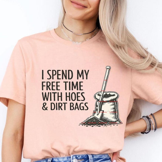 Funny Gardening Quote PNG I Spend My Free Time With Hoes And Dirt Bags, Gardener Humor Design for Shirts, Gardening Lover Gift Art, Weekend