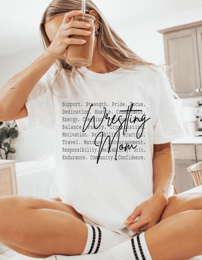 Support Strength Wrestling Family Gift Tee, Sports Mom Quote Design,Wrestling Mom Shirt png file,Gift for Wrestling Mom, Wrestling Vibes