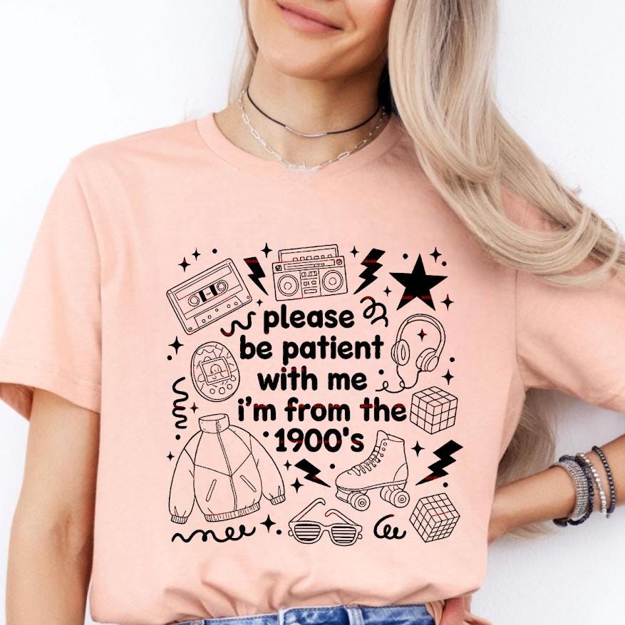 Please be patient with me I am from 90's, Grandparents png, Grammy, Nanny, Nana, 90s birthday, Grandfather, Dada birthday, 90's