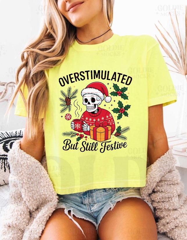 Overstimulated But Still Festive Shirt, Funny Christmas Skeleton Tee, Holiday Anxiety Humor Top, Goth Xmas Gift, Cozy Coffee Skeleton shirt