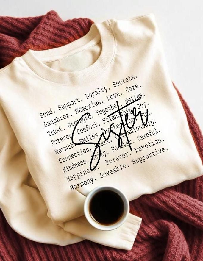 Sister Typography PNG, Sister Love Quote Design, Family Bond Text Art, Sister Gift Idea, Sister Sublimation PNG, Siblings matching tee