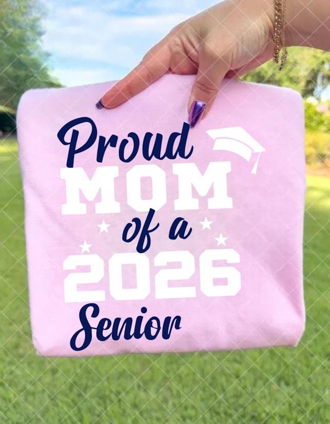 Proud Mom of Senior 2026 PNG Print Graduation Shirt Digital Download Class of 2026 Family Matching Design Senior Mom Dad 2026 Graduation