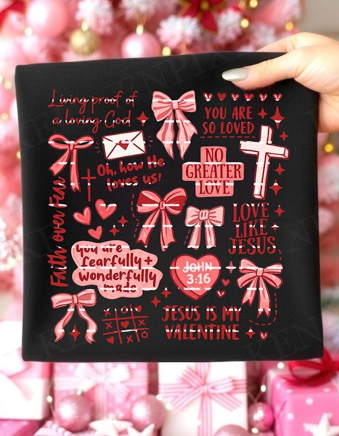 Jesus Is My Valentine Png, Christian Valentine Shirt, God Is Love Bow Design, Faith Based Valentine Graphic, Religious Inspired Love Shirt