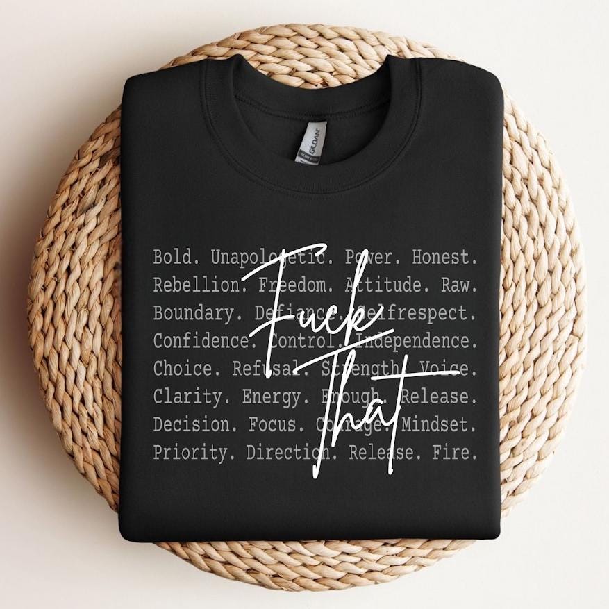 Attitude, Girly,Sarcastic Quote Sublimation, Adult Humor Shirt PNG,F*ck that PNG, Dark Humor Saying,Mental Health Humor,Funny, Rude