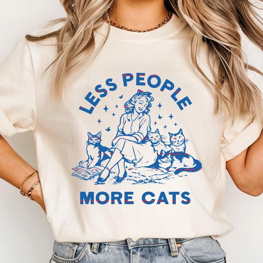 Less People More Cats PNG, Funny Cat Lover, Vintage Woman Cat Art Design, Retro Cat Shirt Sublimation PNG Digital Download