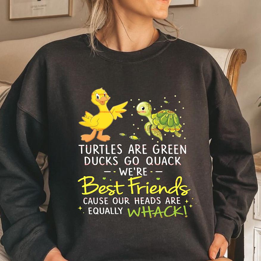 Gift for sister, Funny Best Friends Design, Friendship Quote,Turtles Are Green Ducks Go Quack PNG, Cute Animal PNG
