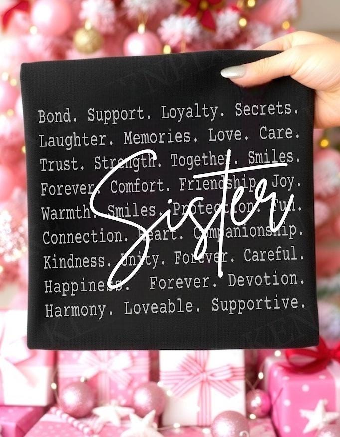 Sister Typography PNG, Sister Love Quote Design, Family Bond Text Art, Sister Gift Idea, Sister Sublimation PNG, Siblings matching tee