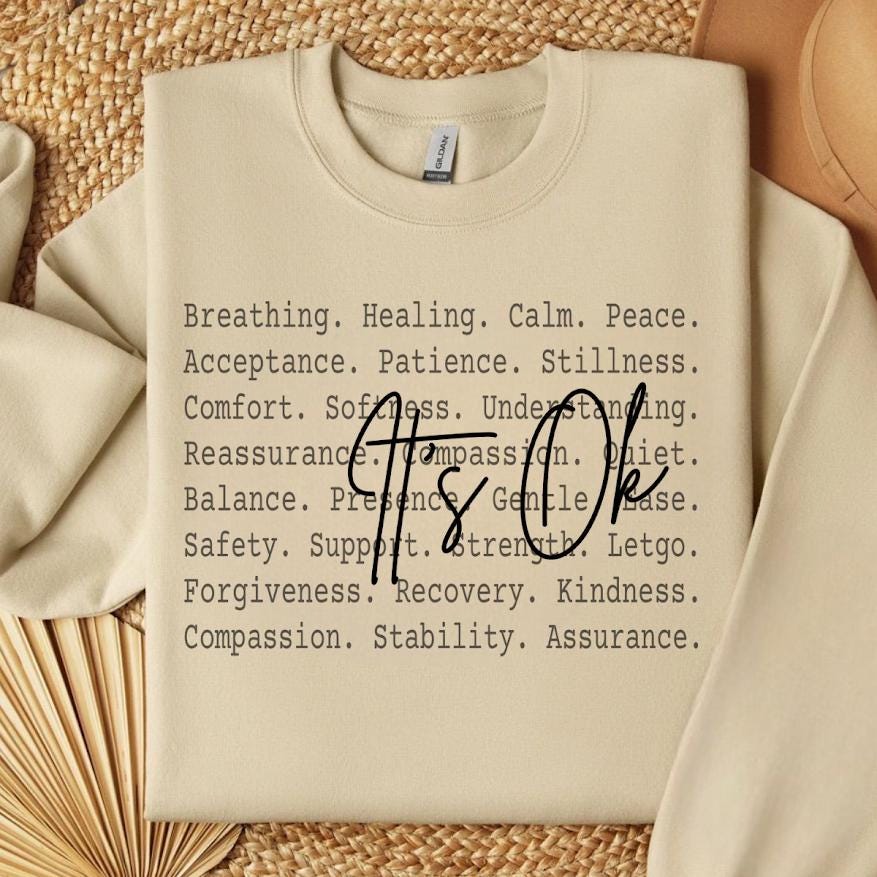 Positive Inspirational Quotes, Motivational Sublimation, Mental Health,Its Ok words png file,It's Ok To Not Be Ok png, T shirt png