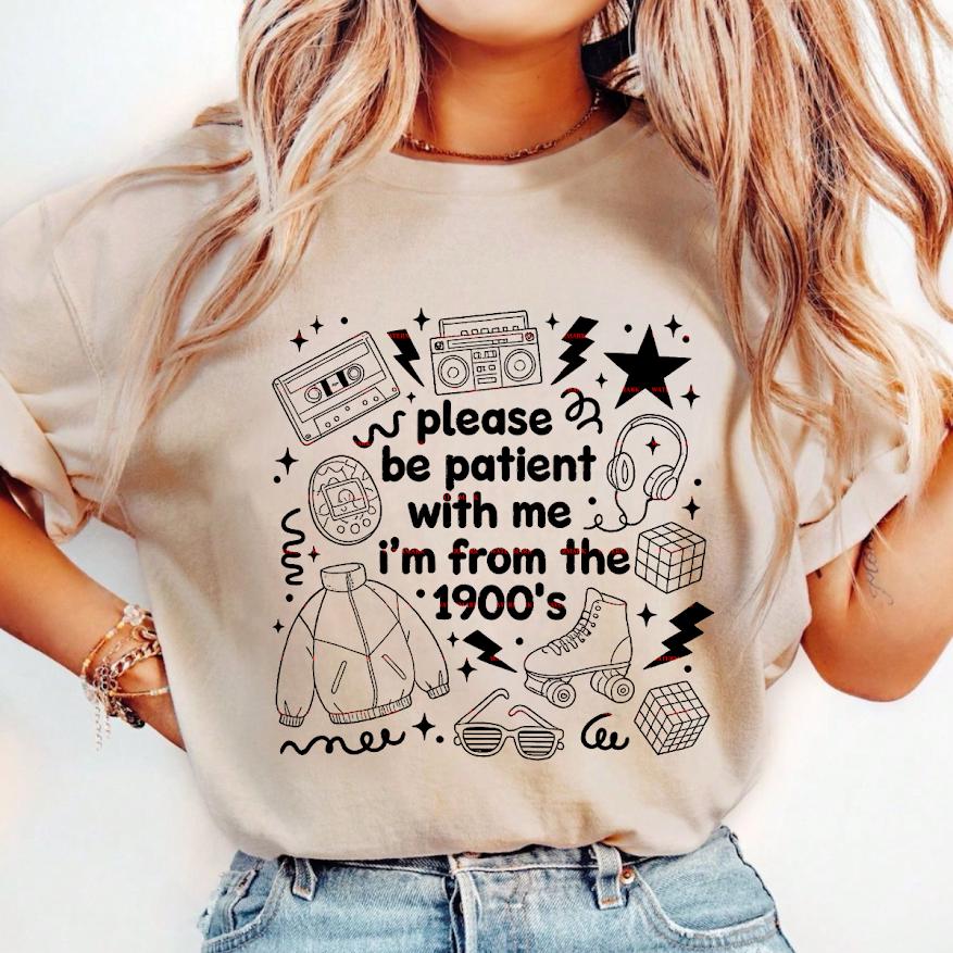 Please be patient with me I am from 90's, Grandparents png, Grammy, Nanny, Nana, 90s birthday, Grandfather, Dada birthday, 90's