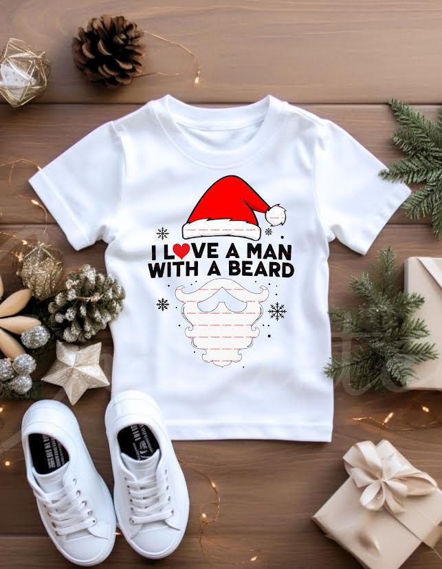 I Love a Man with a Beard Png, Funny Christmas Santa Beard, Holiday Shirt PNG, Festive Santa Lover Sublimation, Christmas design, Girl shirt