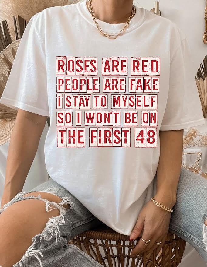 Roses Are Red People Are Fake PNG, Funny Sarcastic Quote Shirt design, Stay To Myself Humor Design, Adult Humor, Anti Valentine shirt design