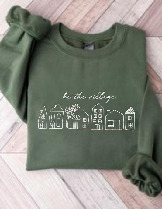 Be The Village Sweatshirt design, Minimalist Line Art Houses, Community Kindness Quote Shirt, Supportive Family Teacher Gift, Fun design