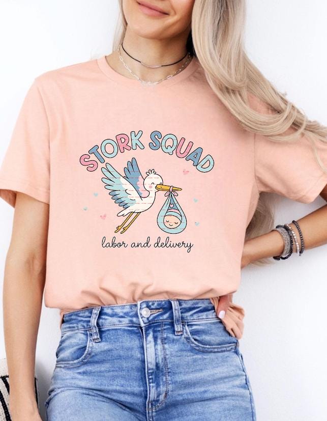 Cute Labor and Delivery Shirt Design,Stork Squad PNG, Nurse Midwife Squad PNG, Hospital Birth Team Clipart, Nurse Tee, Baby Shower Gift PNG