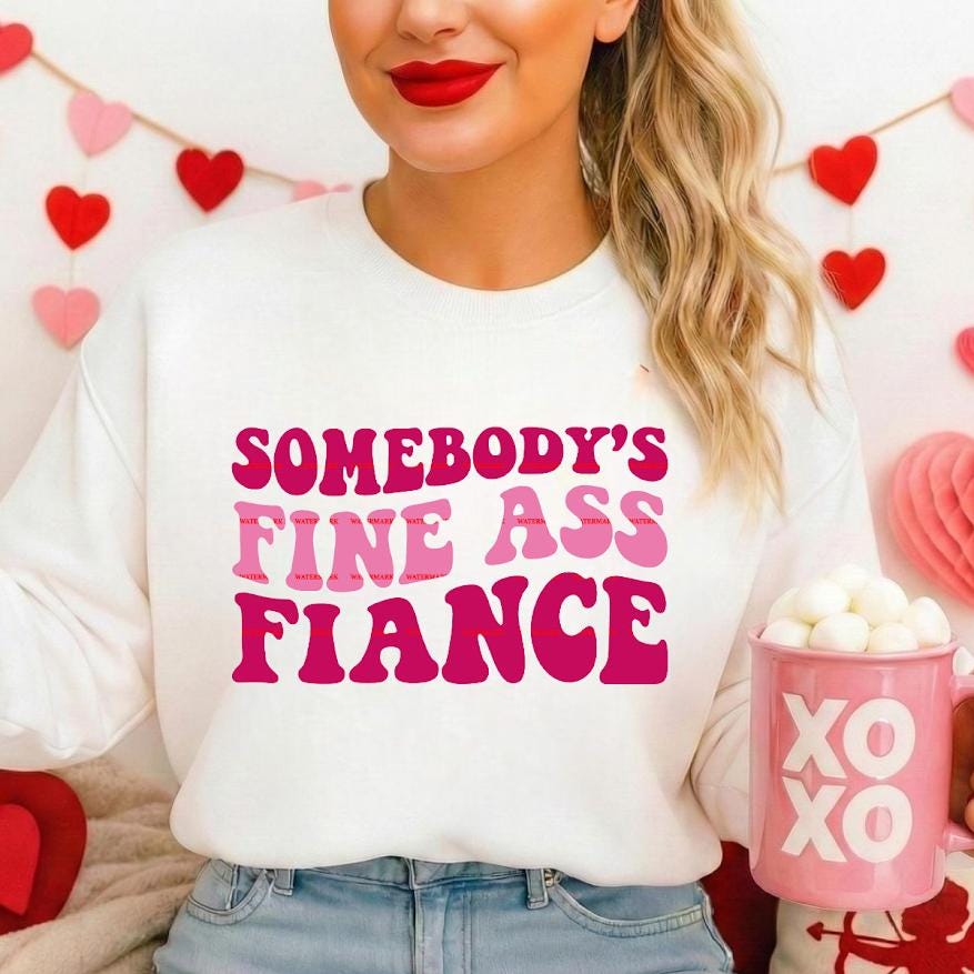 Somebody Fine ass Fiance Png file, Future Mrs. Sassy Bride-to-Be Tee, Funny Fiancee Shirt, Engagement Gift, Retro Boho Humor Fiancée Design