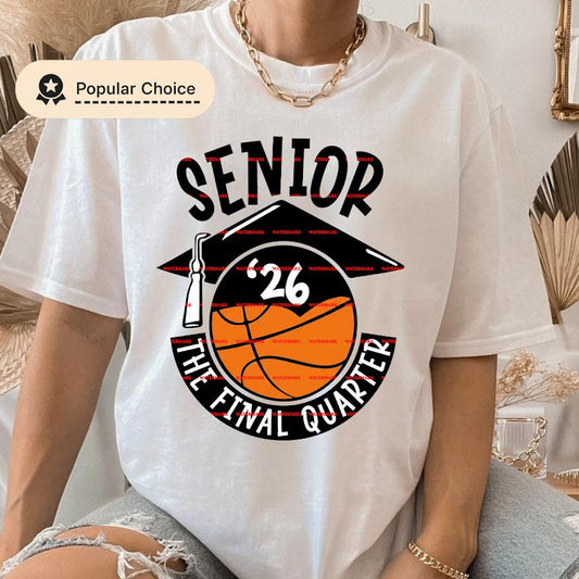Basketball Graduation Shirt Design, Senior Athlete Sublimation PNG,Class of 2026 Sports Graphic, Png designs,Senior 2026 Basketball PNG