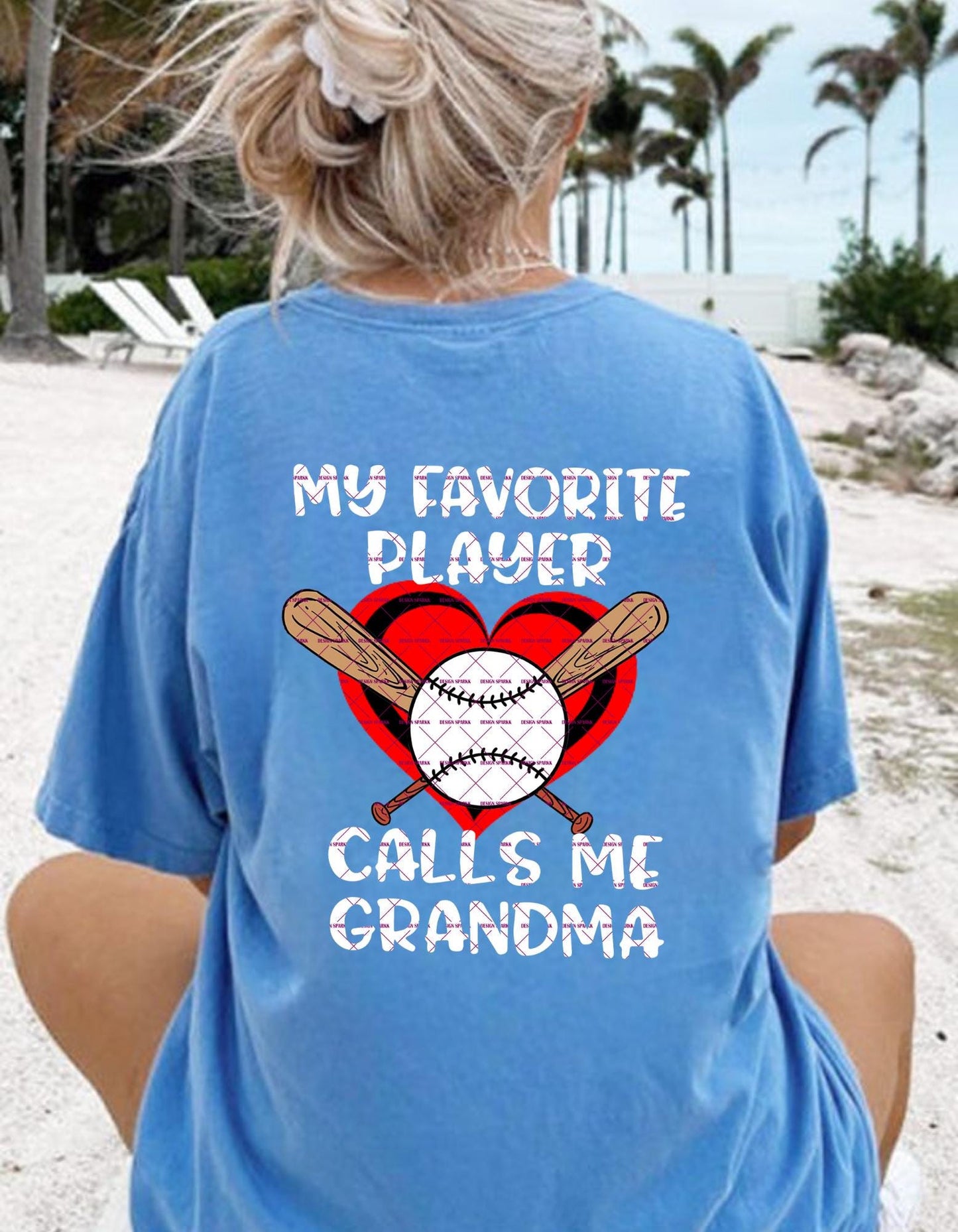 My Favorite Player Calls Me Grandma Baseball,Baseball Heart, Baseball Grandma Cute Game Day Sublimation Design Mothers Day Png Heart Mothers