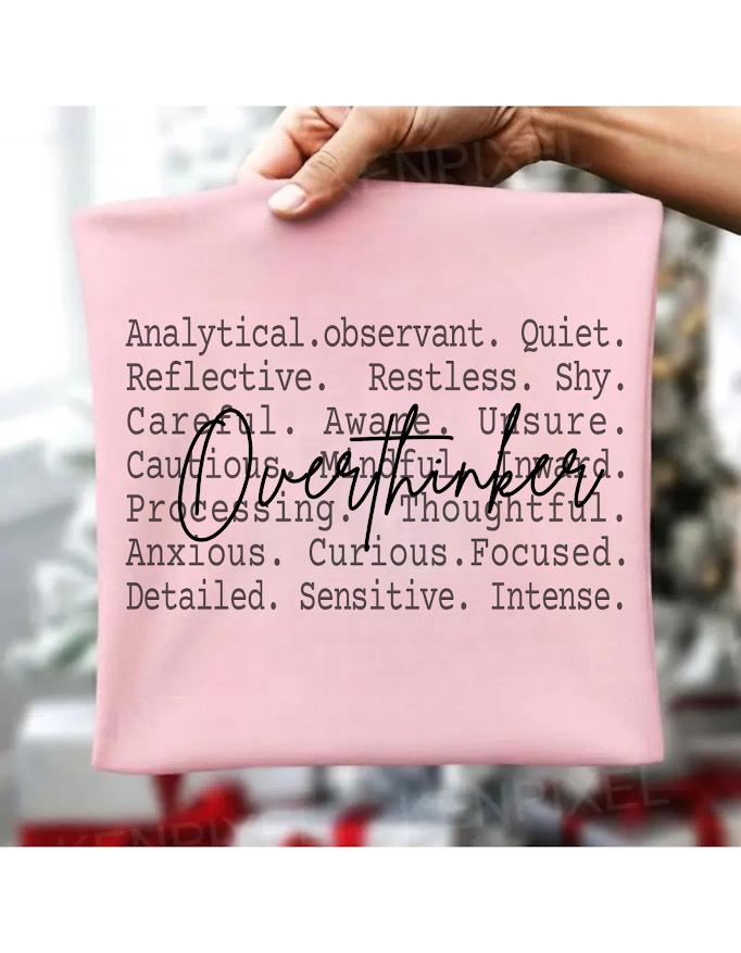 Overthinker Text Shirt Png, Deep Thinker Aesthetic Tee, Quiet Mind Loud Thoughts Design, Introverted Mental Health Quote Girls Shirt file