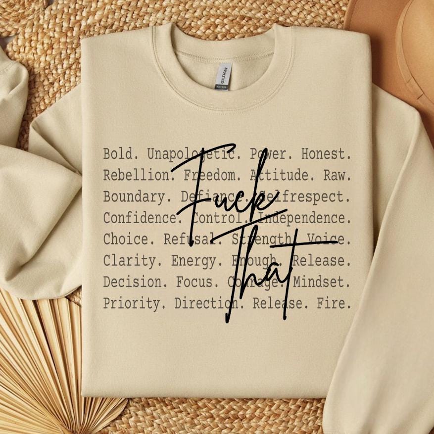 Attitude, Girly,Sarcastic Quote Sublimation, Adult Humor Shirt PNG,F*ck that PNG, Dark Humor Saying,Mental Health Humor,Funny, Rude