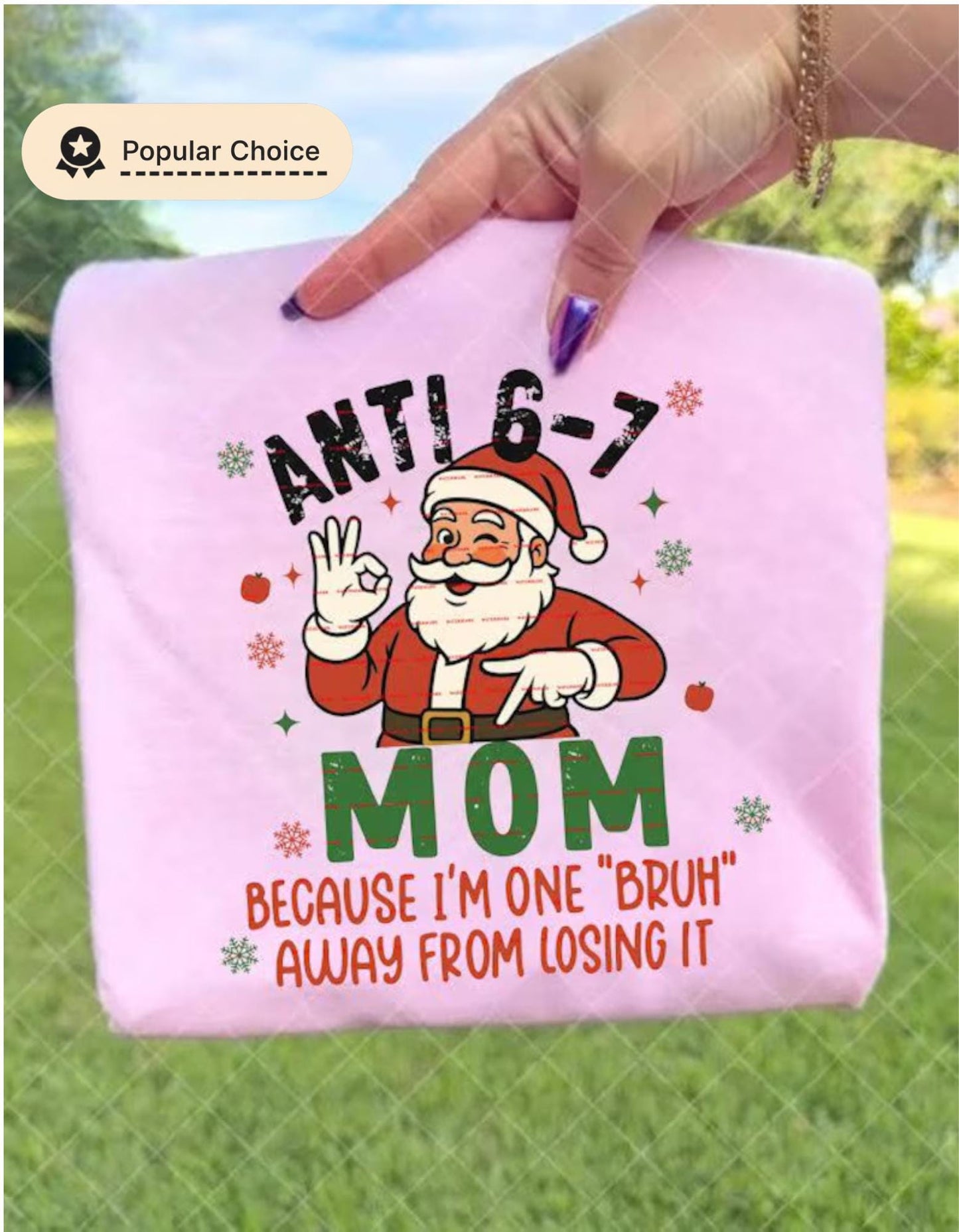 Funny Mom Christmas PNG, Santa Mom Humor Design, Anti 6-7 Mom, Holiday Funny Mom Shirt Sublimation, Xmas Mom Clipart, Funny Christmas Pngs