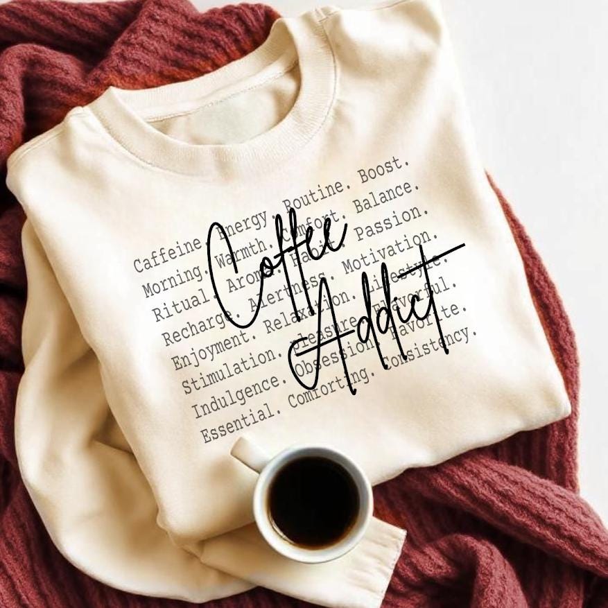 Caffeine Lover Typography Tee, Coffee Addict Shirt Png, Morning Coffee Lifestyle Text Shirt, Funny Coffee Gift, Coffee Mode
