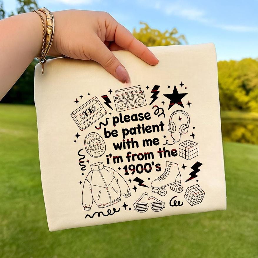 Please be patient with me I am from 90's, Grandparents png, Grammy, Nanny, Nana, 90s birthday, Grandfather, Dada birthday, 90's