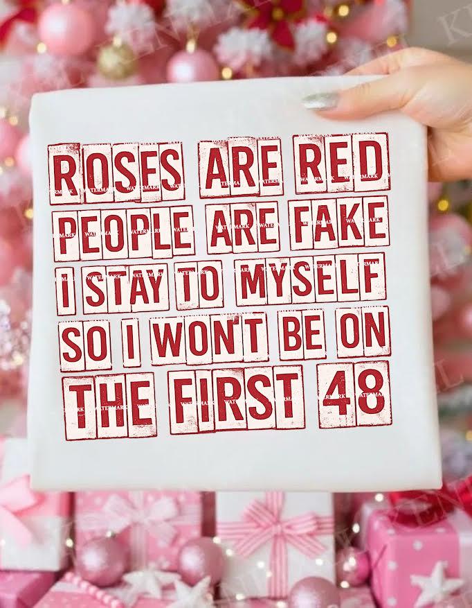 Roses Are Red People Are Fake PNG, Funny Sarcastic Quote Shirt design, Stay To Myself Humor Design, Adult Humor, Anti Valentine shirt design
