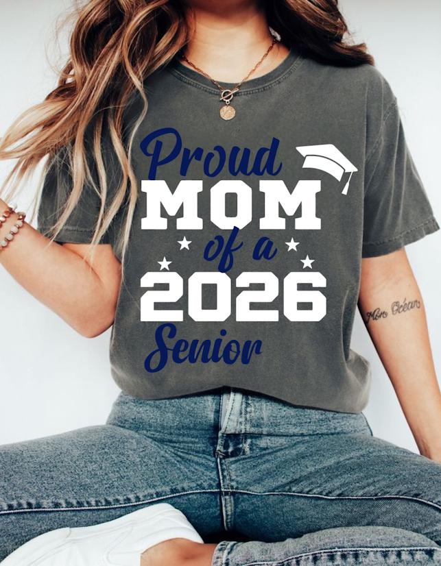 Proud Mom of Senior 2026 PNG Print Graduation Shirt Digital Download Class of 2026 Family Matching Design Senior Mom Dad 2026 Graduation