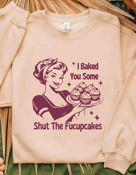 Funny design, Gifts for Women,I Baked you some shut the Fucupcakes Png Svg file, Bakers Png, Best Friend Gift, Retro png