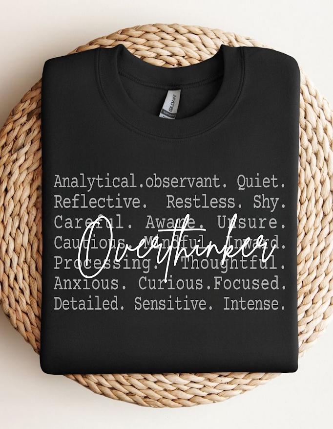 Overthinker Text Shirt Png, Deep Thinker Aesthetic Tee, Quiet Mind Loud Thoughts Design, Introverted Mental Health Quote Girls Shirt file