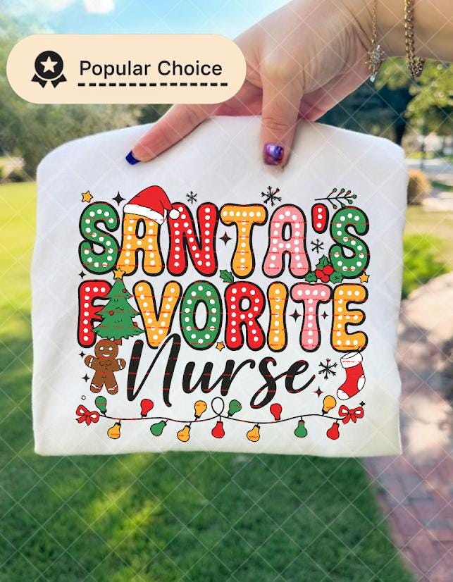 Santas Favorite Nurse Png, Christmas Nurse Shirt Design, Cute Holiday Nurse PNG, Xmas Lights Nursing sublimation, Holiday gift for nurse Png