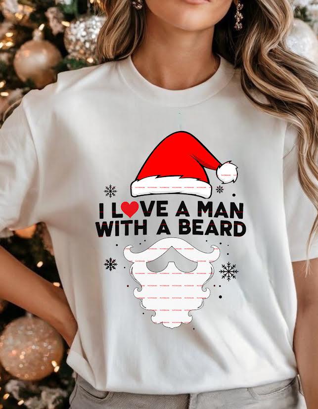 I Love a Man with a Beard Png, Funny Christmas Santa Beard, Holiday Shirt PNG, Festive Santa Lover Sublimation, Christmas design, Girl shirt