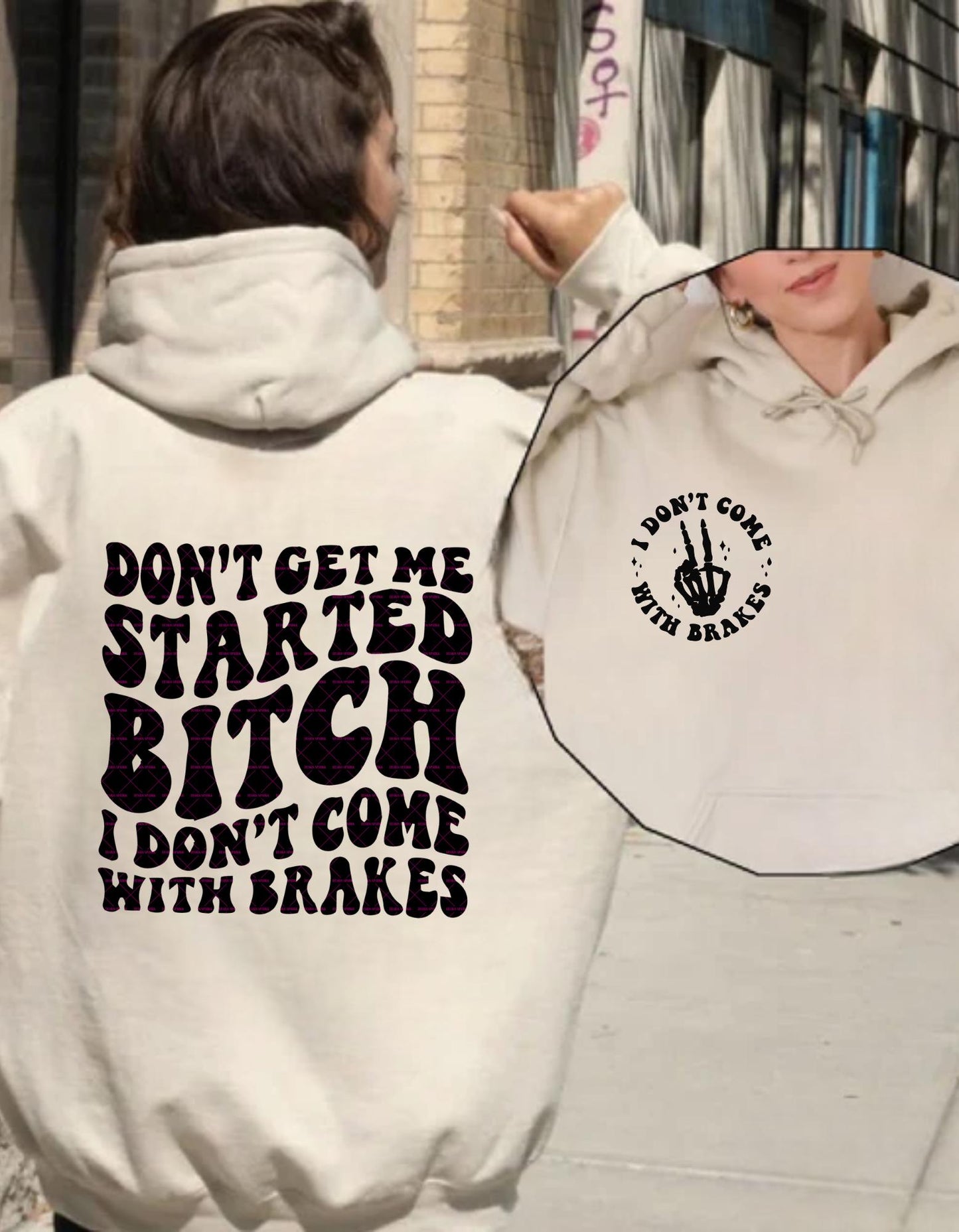 Dont get me started Bitch Svg Png, Funny girls shirt png, Trendy text design, I dont come with brakes Png, Naughty Girl Digital download