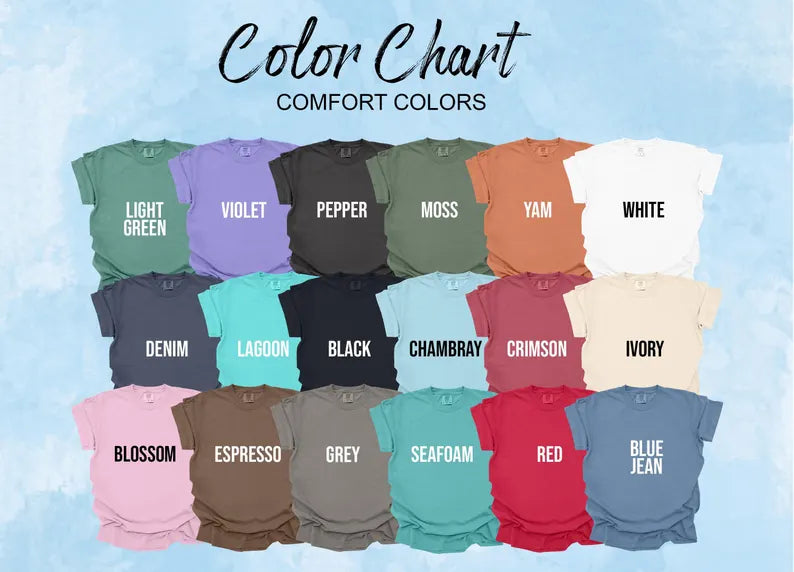 Comfort Colors shirt, Custom Text Shirt: Personalized Quote Shirt, Customized text shirt