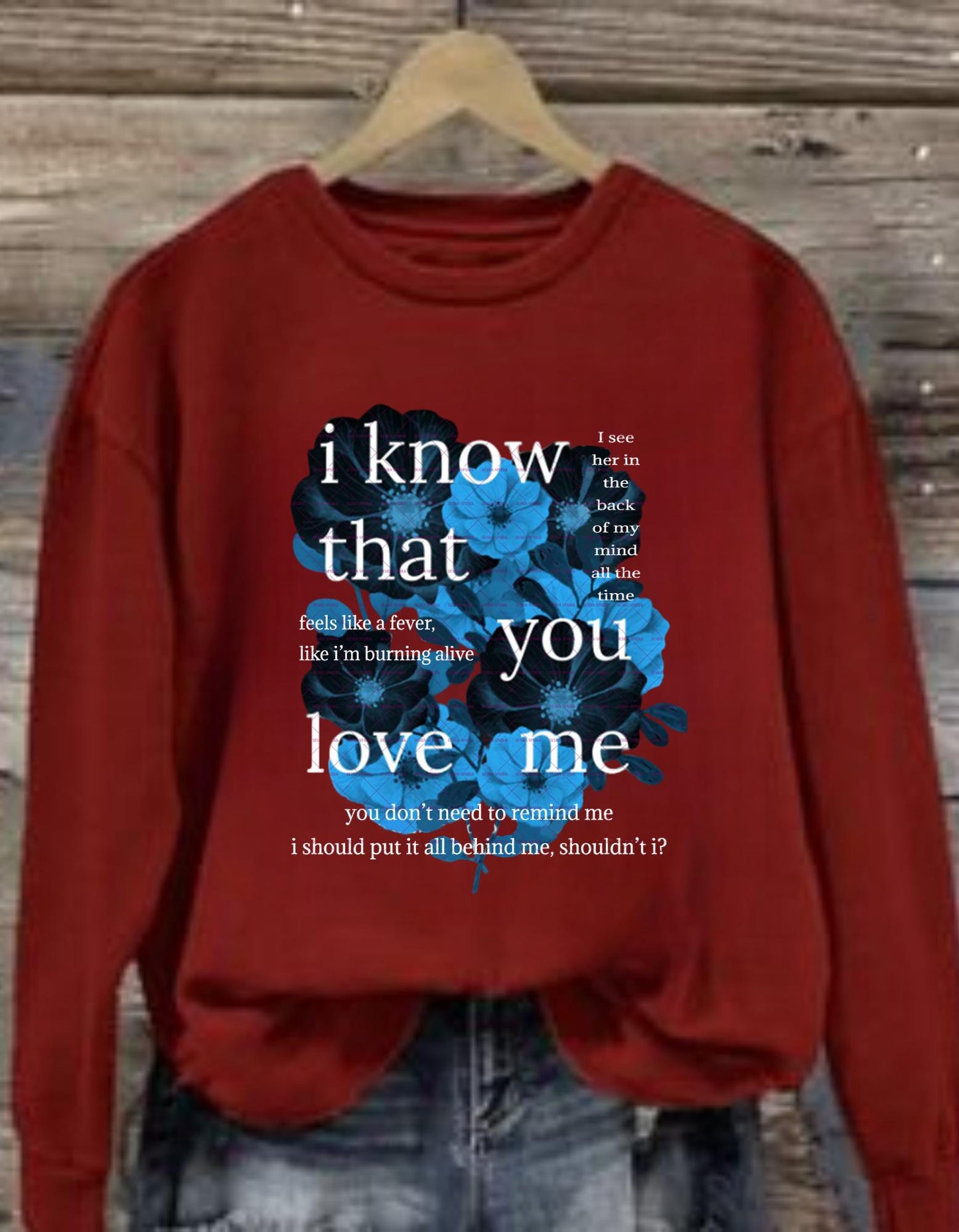I know that you love me Png, Aesthetic Blue Floral Sad Love Quote Png, Romantic quote Png Girls png,Valentine shirt design