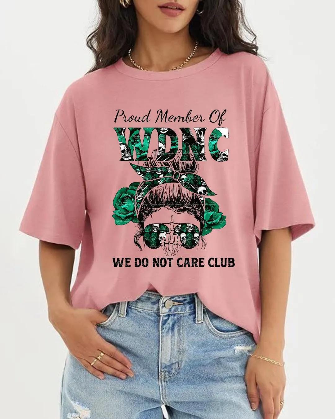Proud Member of We Do Not Care Club, WDNC Digital Design PNG, Attitude, Sassy Girl Skull Png, Funny Sublimation Print, Everyday Pngs