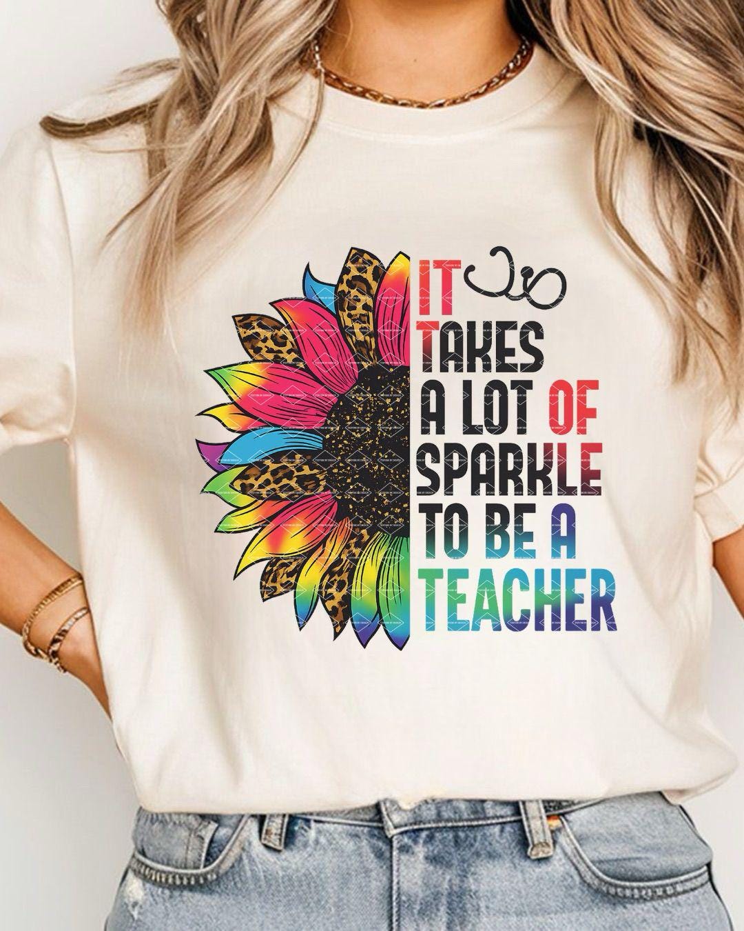 It takes a lot of sparkle to be Teacher, Nurse, Dispatcher, Radiologist, Para Professional, Bus driver Sunflower Digital Download Png