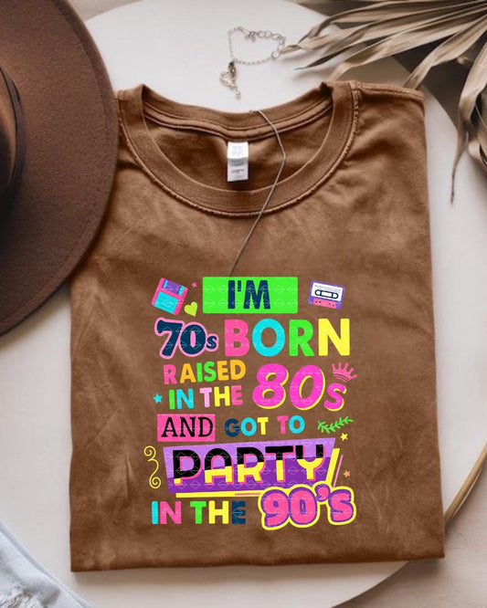 I'm 70s Born Raised In The 80s And Got To Party In The 90's Png Retro Vintage Neon Design Rave Ideas For Women, Birthday Girl 80's PNG