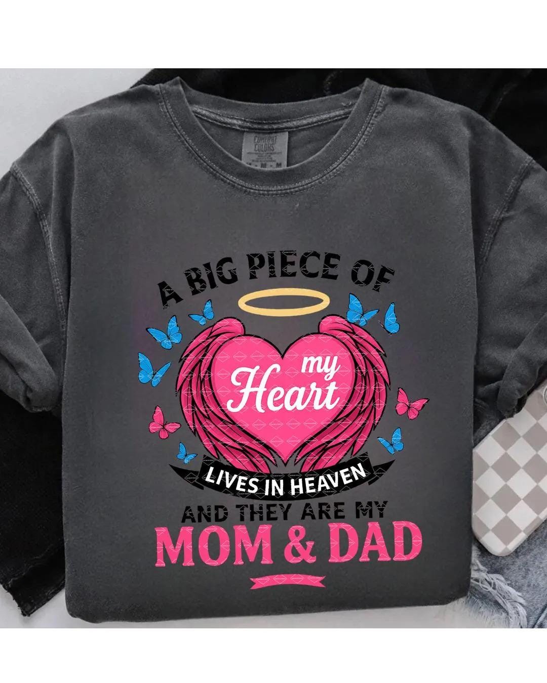 Memorial T-Shirt Design,A Big Piece of My Heart Lives in Heaven Mom & Dad Png, Heaven Mom Dad Shirt Sublimation design, RIP Mom and Dad Png