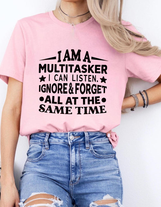 Funny Multitasker Quote PNG,  I Can Listen Ignore Forget SVG, Girls trip, Girls shirt,Sarcastic Humor Shirt Design, Office Work Joke Clipart,