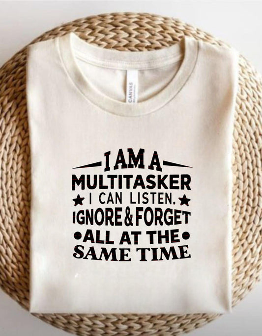 Funny Multitasker Quote PNG,  I Can Listen Ignore Forget SVG, Girls trip, Girls shirt,Sarcastic Humor Shirt Design, Office Work Joke Clipart,