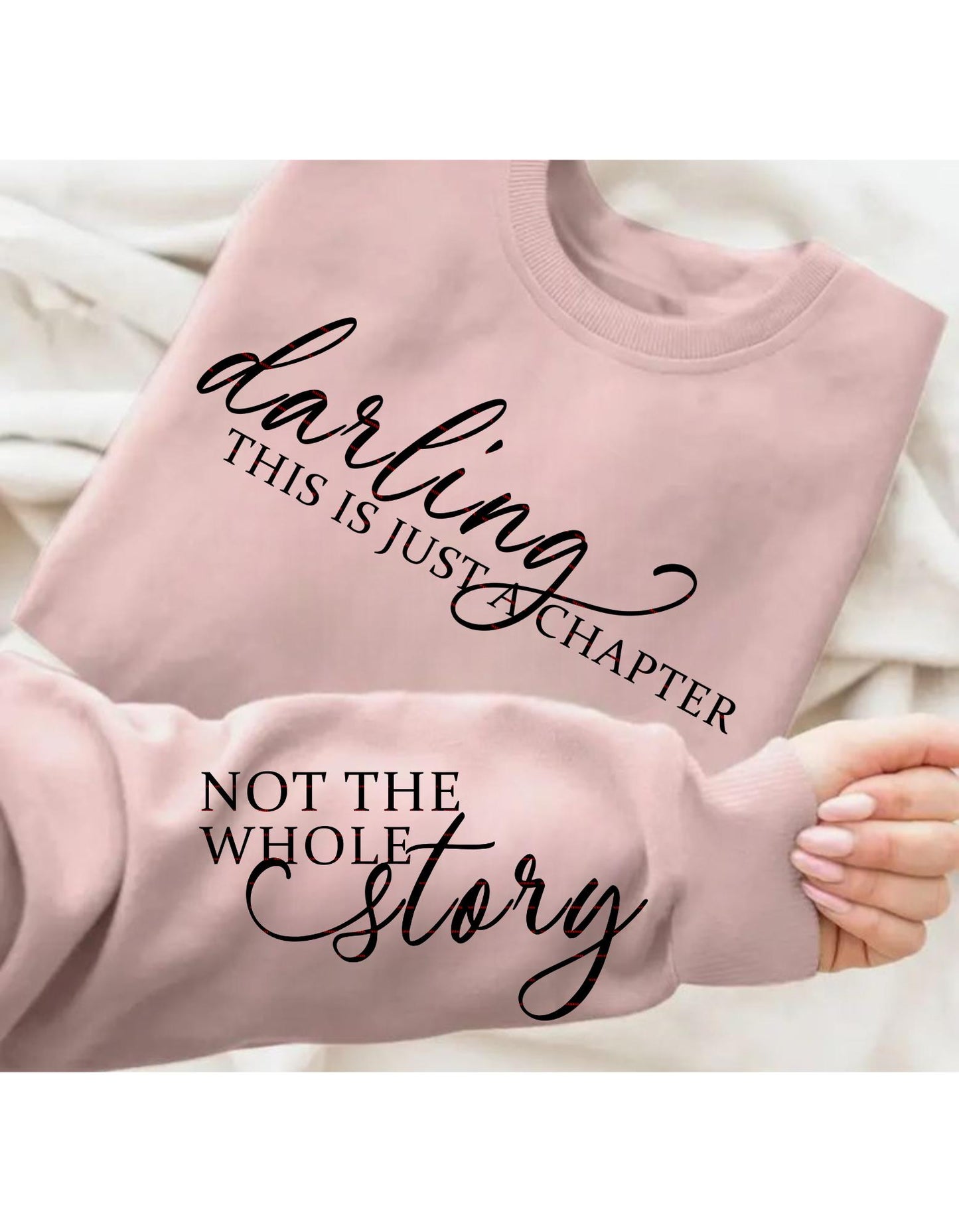 Darling This Is Just a Chapter Sweatshirt design, Inspirational Quote Crewneck, Motivational Sweater, Positive Affirmation Shirt, Girls Png