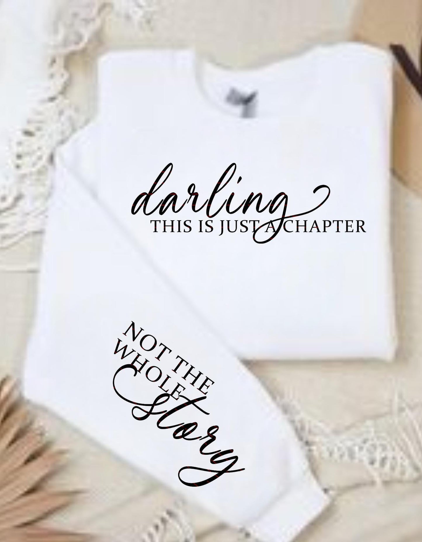 Darling This Is Just a Chapter Sweatshirt design, Inspirational Quote Crewneck, Motivational Sweater, Positive Affirmation Shirt, Girls Png