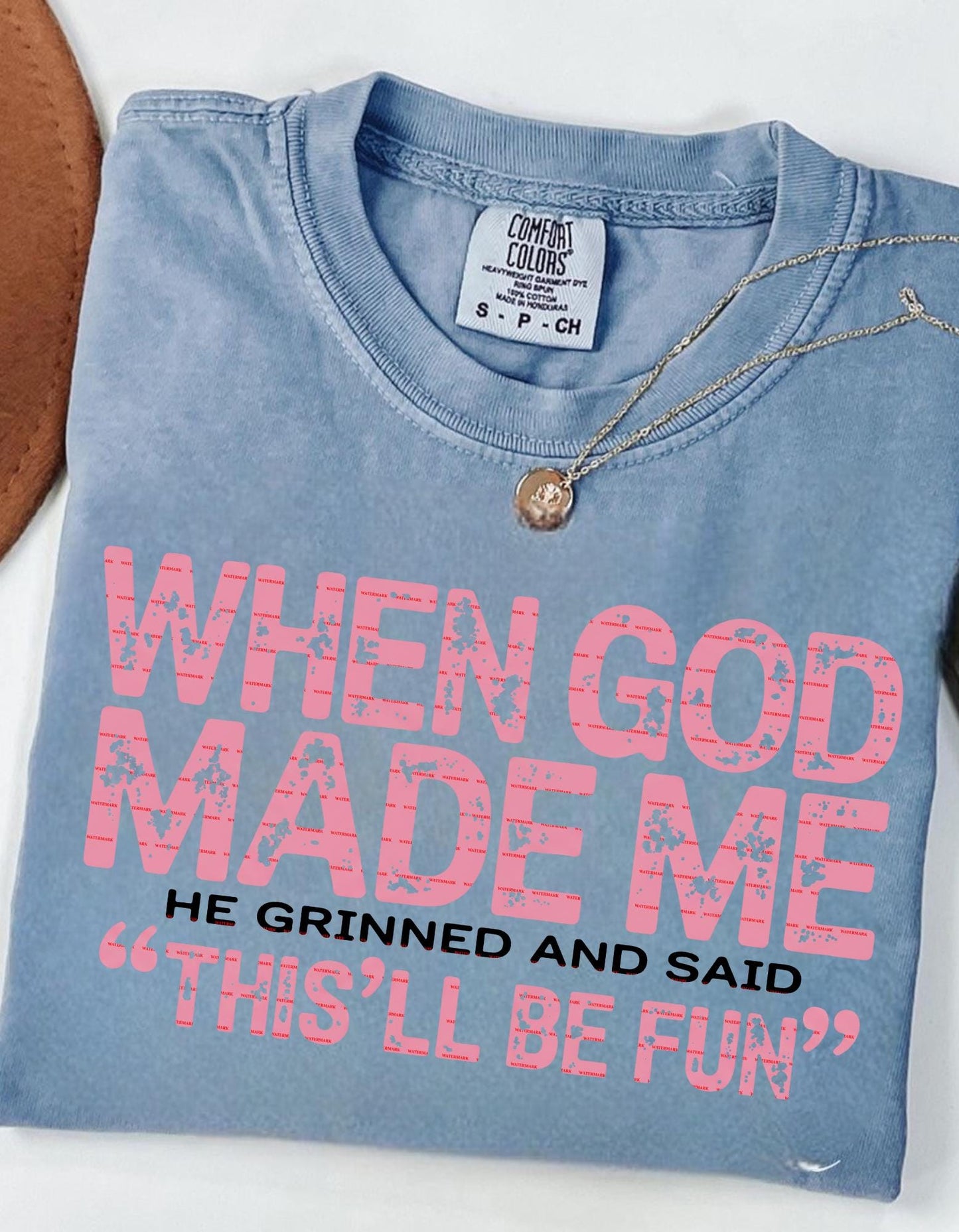 Funny Inspirational Christian Quote,When God Made Me He Grinned and Said This’ll Be Fun design, Sweatshirt Gift for Women Men, Faith Png