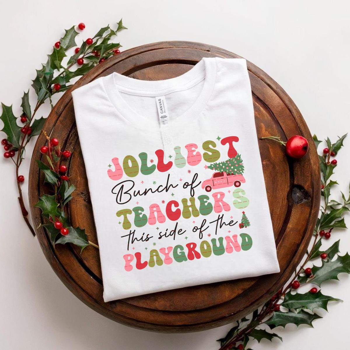 Jolliest Bunch of Teachers Christmas Shirt design, Funny Teacher Xmas Tee, Holiday Classroom Gift for Teacher, Festive School Shirt